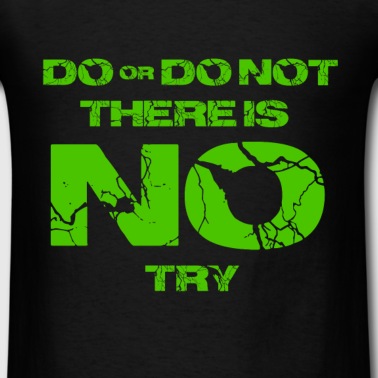 star-wars-do-or-do-not-there-is-no-try-yoda-quote